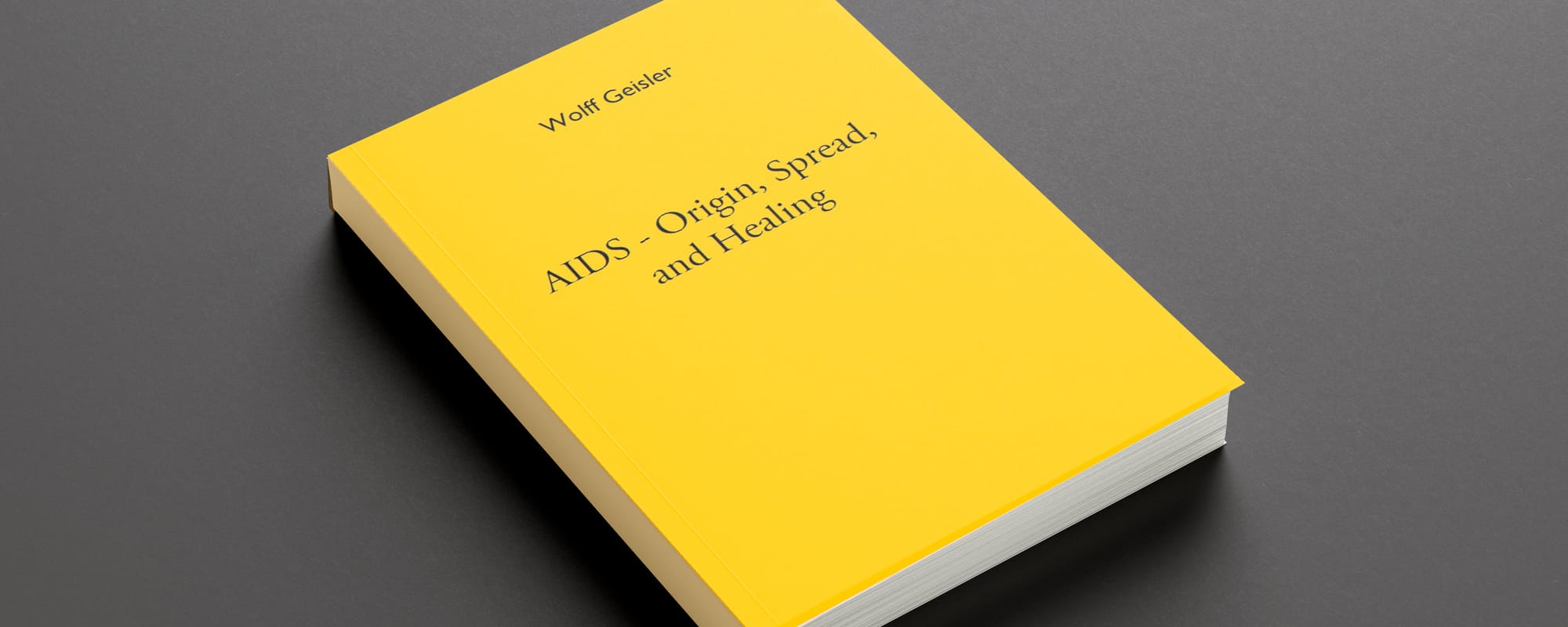 AIDS – Origin, Spread and Healing