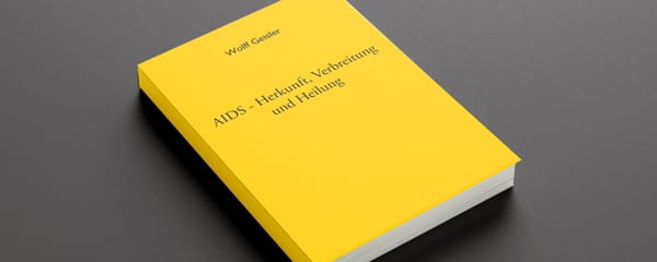 AIDS: Herkunft, Verbreitung und Heilung